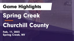 Spring Creek  vs Churchill County  Game Highlights - Feb. 11, 2023