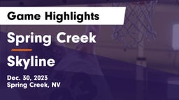 Spring Creek  vs Skyline  Game Highlights - Dec. 30, 2023