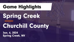 Spring Creek  vs Churchill County  Game Highlights - Jan. 6, 2024