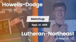 Matchup: Howells-Dodge HS vs. Lutheran-Northeast  2019