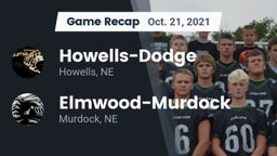 Recap: Howells-Dodge  vs. Elmwood-Murdock  2021