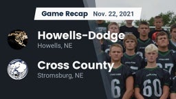 Recap: Howells-Dodge  vs. Cross County  2021