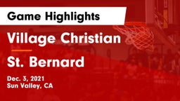 Village Christian  vs St. Bernard Game Highlights - Dec. 3, 2021