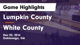 Lumpkin County  vs White County  Game Highlights - Dec 02, 2016