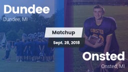 Matchup: Dundee  vs. Onsted  2018