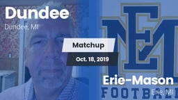 Matchup: Dundee  vs. Erie-Mason  2019