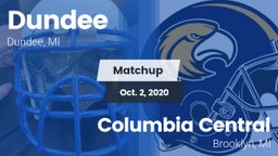 Matchup: Dundee  vs. Columbia Central  2020