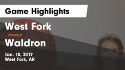 West Fork  vs Waldron  Game Highlights - Jan. 18, 2019