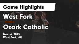 West Fork  vs Ozark Catholic  Game Highlights - Nov. 6, 2023
