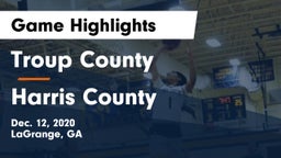Troup County  vs Harris County  Game Highlights - Dec. 12, 2020