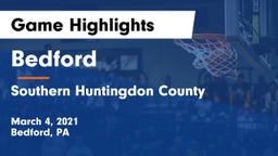 Bedford  vs Southern Huntingdon County  Game Highlights - March 4, 2021