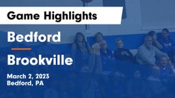 Bedford  vs Brookville  Game Highlights - March 2, 2023