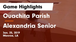 Ouachita Parish  vs Alexandria Senior  Game Highlights - Jan. 25, 2019