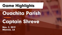 Ouachita Parish  vs Captain Shreve  Game Highlights - Nov. 2, 2019