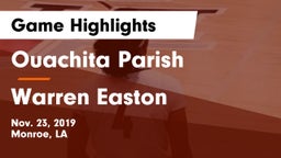 Ouachita Parish  vs Warren Easton Game Highlights - Nov. 23, 2019