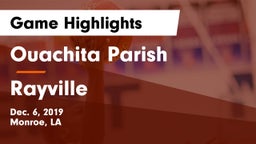 Ouachita Parish  vs Rayville  Game Highlights - Dec. 6, 2019