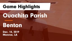 Ouachita Parish  vs Benton  Game Highlights - Dec. 14, 2019