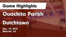 Ouachita Parish  vs Dutchtown  Game Highlights - Dec. 19, 2019