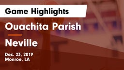 Ouachita Parish  vs Neville  Game Highlights - Dec. 23, 2019