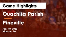 Ouachita Parish  vs Pineville  Game Highlights - Jan. 10, 2020