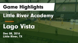 Little River Academy  vs Lago Vista  Game Highlights - Dec 08, 2016