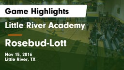 Little River Academy  vs Rosebud-Lott  Game Highlights - Nov 15, 2016