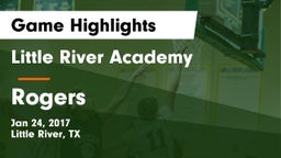 Little River Academy  vs Rogers  Game Highlights - Jan 24, 2017