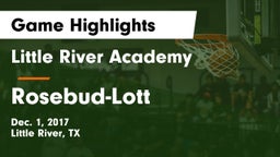 Little River Academy  vs Rosebud-Lott  Game Highlights - Dec. 1, 2017