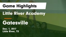 Little River Academy  vs Gatesville  Game Highlights - Dec. 1, 2017