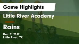 Little River Academy  vs Rains  Game Highlights - Dec. 9, 2017