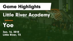 Little River Academy  vs Yoe  Game Highlights - Jan. 16, 2018