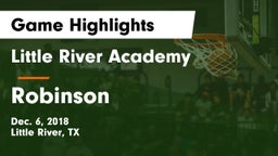 Little River Academy  vs Robinson  Game Highlights - Dec. 6, 2018