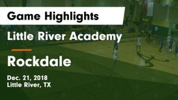 Little River Academy  vs Rockdale  Game Highlights - Dec. 21, 2018