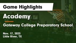 Academy  vs Gateway College Preparatory School Game Highlights - Nov. 17, 2023