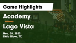 Academy  vs Lago Vista  Game Highlights - Nov. 30, 2023