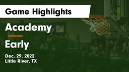 Academy  vs Early Game Highlights - Dec. 29, 2023