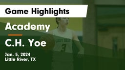 Academy  vs C.H. Yoe  Game Highlights - Jan. 5, 2024