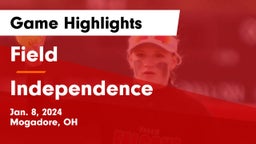 Field  vs Independence  Game Highlights - Jan. 8, 2024