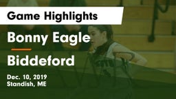 Bonny Eagle  vs Biddeford  Game Highlights - Dec. 10, 2019