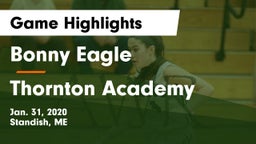 Bonny Eagle  vs Thornton Academy Game Highlights - Jan. 31, 2020