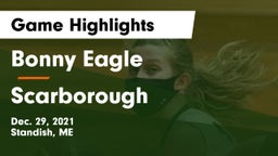 Bonny Eagle  vs Scarborough  Game Highlights - Dec. 29, 2021