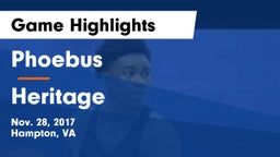 Phoebus  vs Heritage  Game Highlights - Nov. 28, 2017