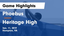 Phoebus  vs Heritage High Game Highlights - Jan. 11, 2019