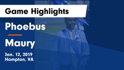 Phoebus  vs Maury Game Highlights - Jan. 12, 2019
