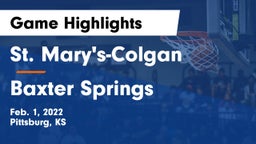 St. Mary's-Colgan  vs Baxter Springs   Game Highlights - Feb. 1, 2022