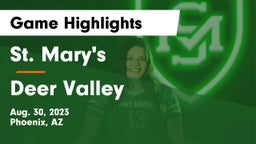 St. Mary's  vs Deer Valley  Game Highlights - Aug. 30, 2023