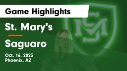 St. Mary's  vs Saguaro  Game Highlights - Oct. 16, 2023