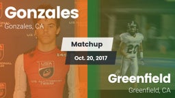 Matchup: Gonzales vs. Greenfield  2017