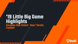 Gonzales football highlights '19 Little Big Game Highlights