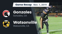 Recap: Gonzales  vs. Watsonville  2019